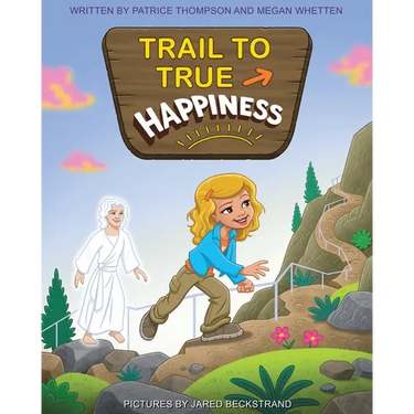 Trail to True Happiness