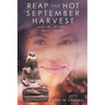 Reap the Hot September Harvest: Book 1: Desiree