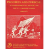 Progress and Purpose: Developmental History of the United States Marine Corps, 1900-1970