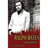 Ralph Bates A Biography