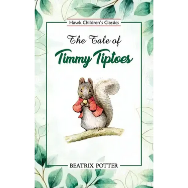 The Tale of Timmy Tiptoes