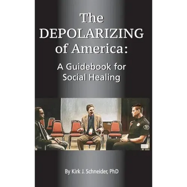 The Depolarizing of America: A Guidebook for Social Healing