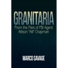 Granitaria: From the Files of Fbi Agent Allison "Alli" Chapman