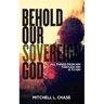 Behold Our Sovereign God