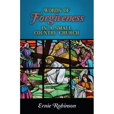 Words of Forgiveness in a Small Country Church