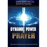 Dynamic Power of Prayer: Exploring Depths, Widths, Lengths and Heights!