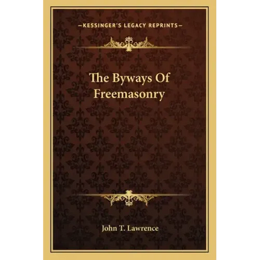 The Byways of Freemasonry