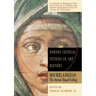 Michelangelo: The Sistine Chapel Ceiling