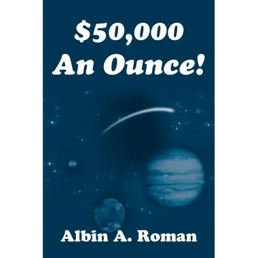 $50,000 An Ounce!