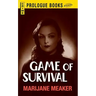 Game of Survival
