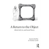 A Return to the Object: Alfred Gell, Art, and Social Theory