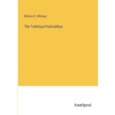 The Taittiriya-Praticakhya