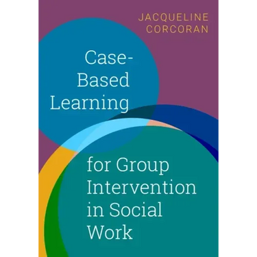 Case-Based Learning for Group Intervention in Social Work