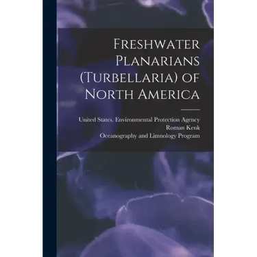 Freshwater Planarians (Turbellaria) of North America