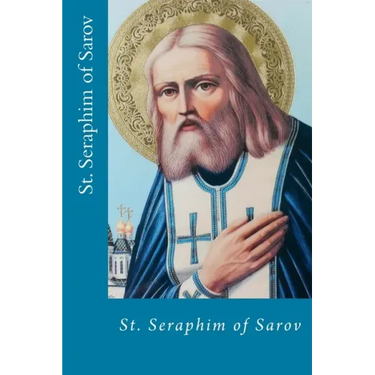 St. Seraphim of Sarov