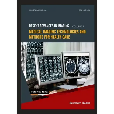 Medical Imaging Technologies and Methods for Health Care