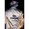Fatal Strategies, New Edition
