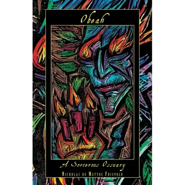Obeah: A Sorcerous Ossuary