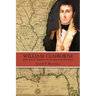 William Claiborne: Jeffersonian Centurion in the American Southwest