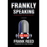 Frankly Speaking... Four Decades on the Air and Off a Memoir