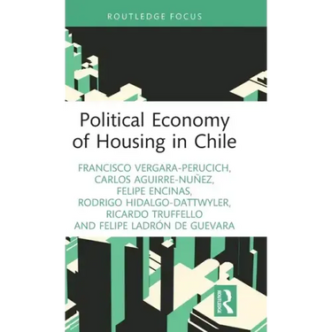 Political Economy of Housing in Chile