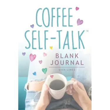 Coffee Self-Talk Blank Journal: (Softcover Blank Lined Journal 180 Pages)