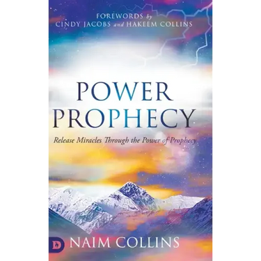 Power Prophecy: Release Miracles Through the Power of Prophecy