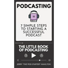 Podcasting - The little Book of Podcasting