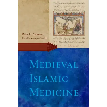 Medieval Islamic Medicine