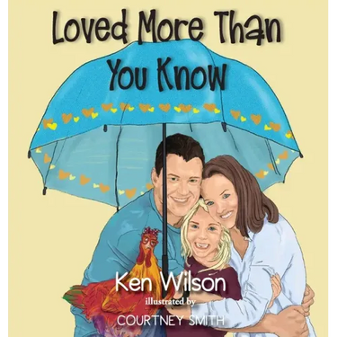 Loved More Than You Know