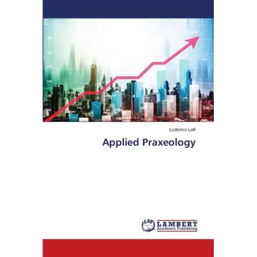 Applied Praxeology