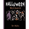 Halloween Word Search For Adults: Large Print Word Search for Adults and Teens, Halloween Word Search Book