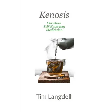 Kenosis: Christian Self-Emptying Meditation