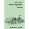 Riverine Operations, 1966-1969