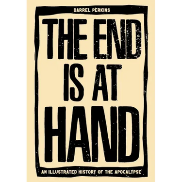 The End Is at Hand