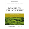 Relying on the Holy Spirit: Discover Who He Is and How He Works