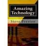 Amazing Technology: Pleistocene Marvels