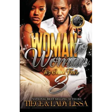 Woman to Woman 3: It's Only Fair