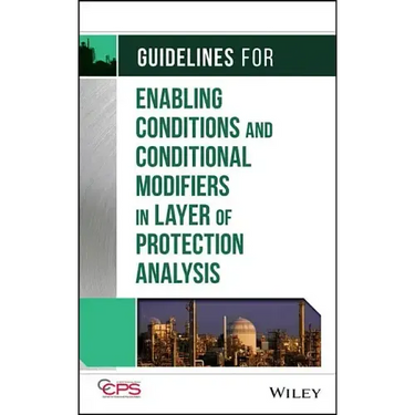 Guidelines for Enabling Conditions and Conditional Modifiers in Layer of Protection Analysis