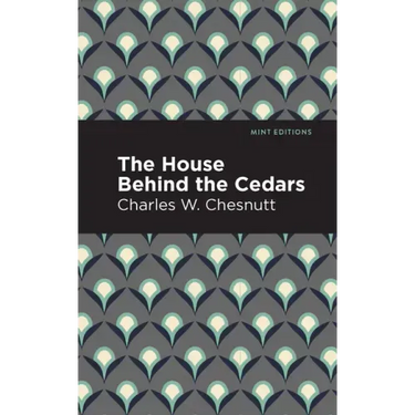 The House Behind the Cedars