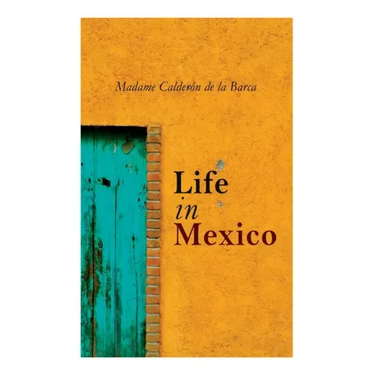 Life in Mexico
