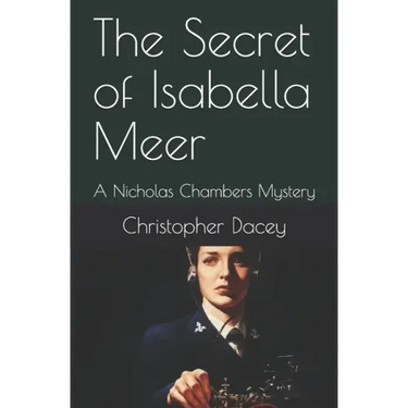 The Secret of Isabella Meer: A Nicholas Chambers Mystery