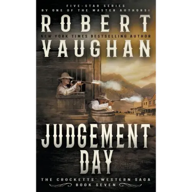 Judgement Day: A Classic Western