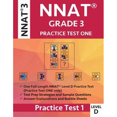 Nnat Grade 3 Nnat 3 Level D: Nnat Practice Test 1: Nnat3 - Grade 3 - Level D - Test Prep Book for the Naglieri Nonverbal Ability Test