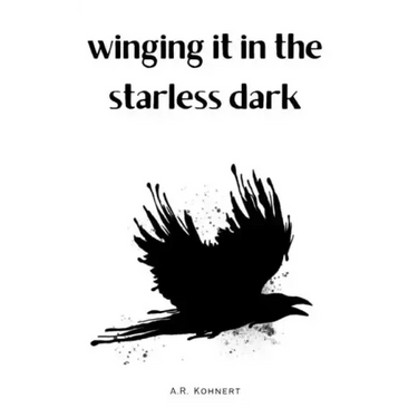 winging it in the starless dark
