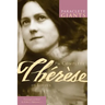 Complete Therese of Lisieux