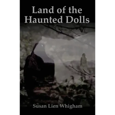 Land of the Haunted Dolls