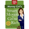 Money Girl's Smart Moves to Grow Rich: A Proven Plan for Taking Charge of Your Finances