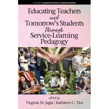 Educating Teachers and Tomorrow's Students through Service-Learning Pedagogy