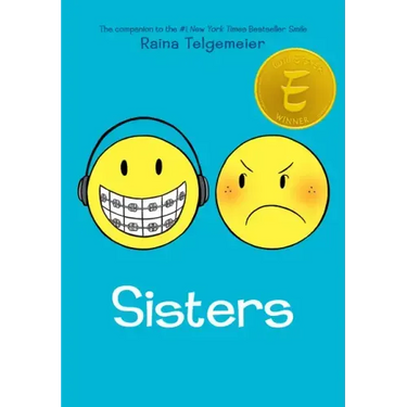 Sisters: A Graphic Novel